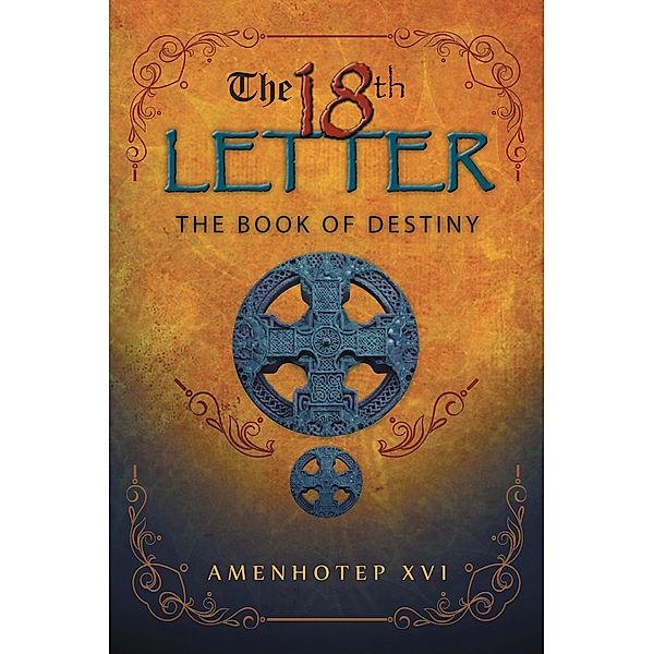 The 18Th Letter, Amenhotep XVI