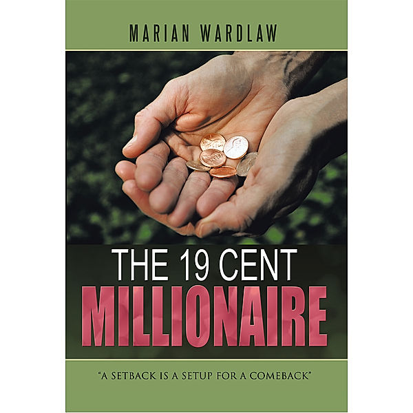 The 19 Cent Millionaire, Marian Wardlaw