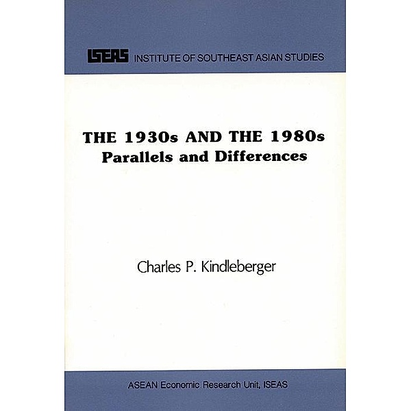 The 1930s and the 1980s, Charles P. Kindelberger