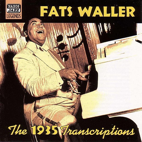 The 1935 Transcriptions, Fats Waller