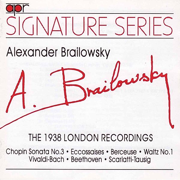 The 1938 London Recordings, Alexander Brailowsky