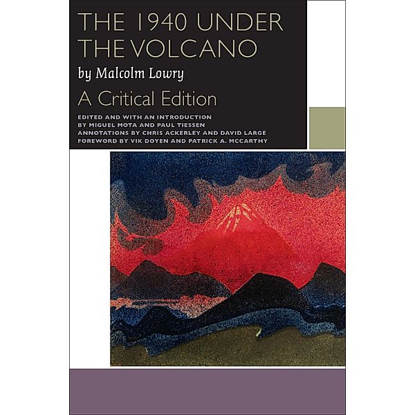 The 1940 Under the Volcano / Canadian Literature Collection, Malcolm Lowry