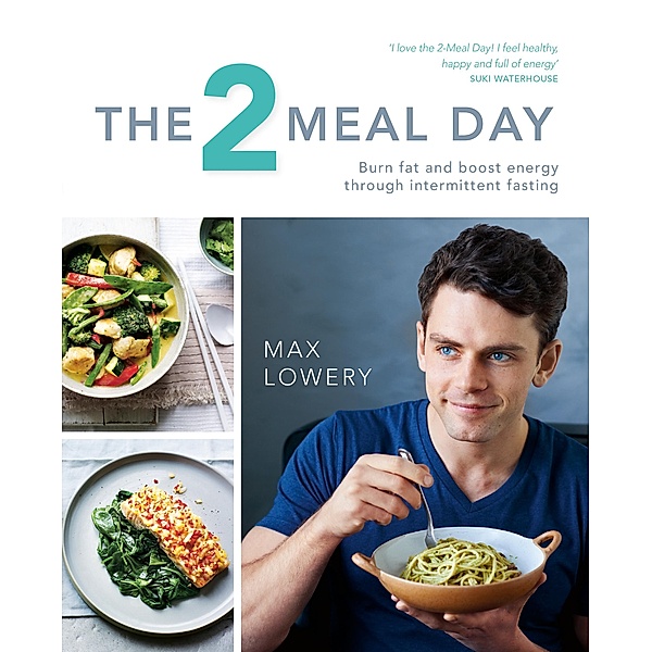 The 2 Meal Day, Max Lowery