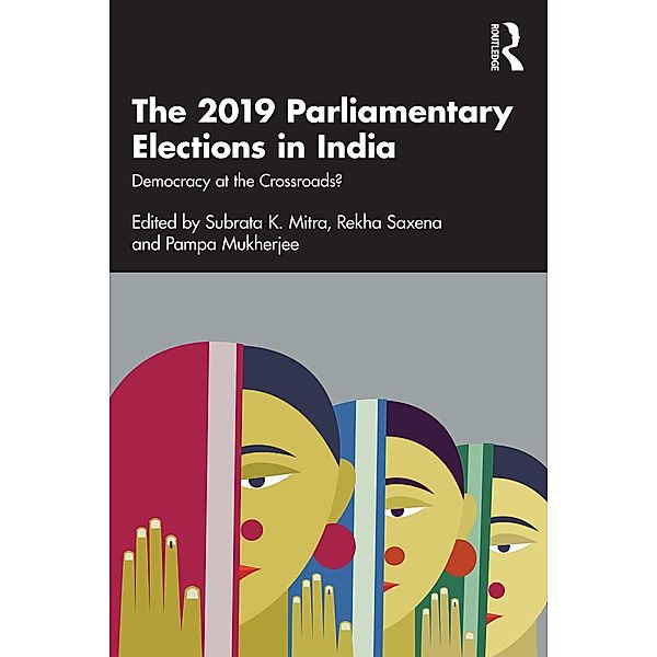 The 2019 Parliamentary Elections in India