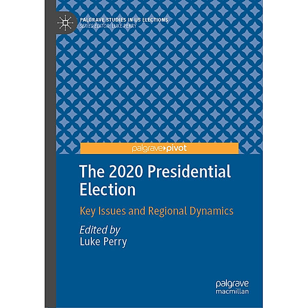 The 2020 Presidential Election