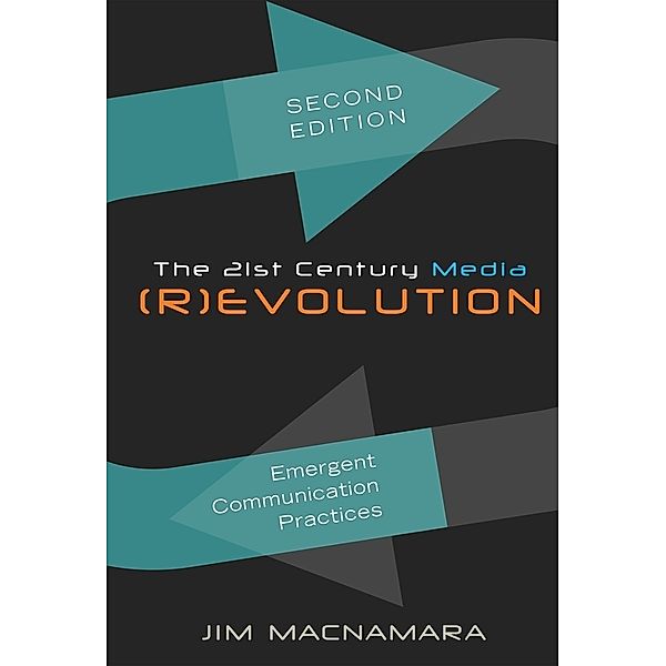 The 21st Century Media (R)evolution, Jim Macnamara