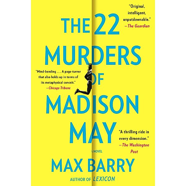 The 22 Murders of Madison May, Max Barry