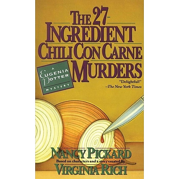 The 27-Ingredient Chili Con Carne Murders / The Eugenia Potter Mysteries Bd.4, Nancy Pickard