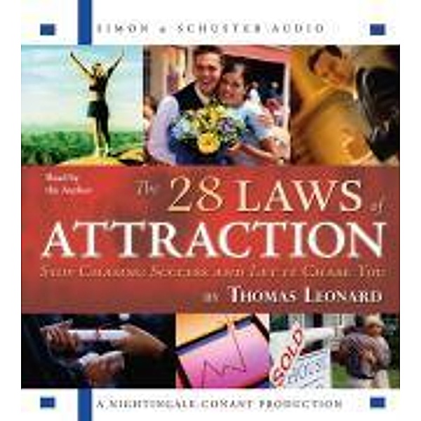 The 28 Laws of Attraction, Thomas J. Leonard