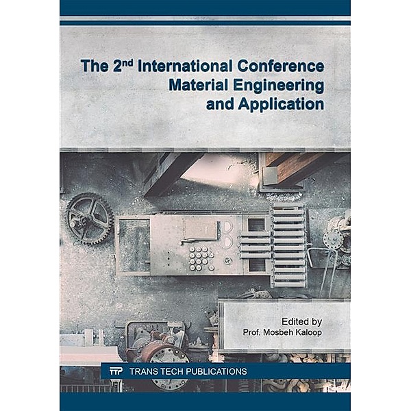 The 2nd International Conference Material Engineering and Application