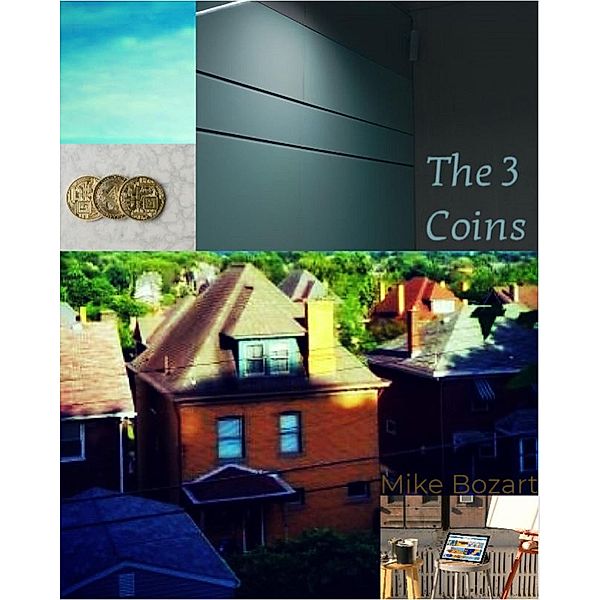 The 3 Coins, Mike Bozart