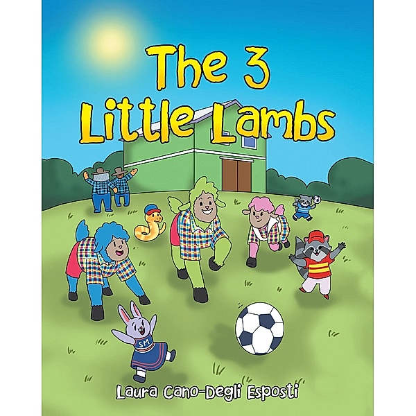 The 3 Little Lambs, Laura Cano-Degli Esposti