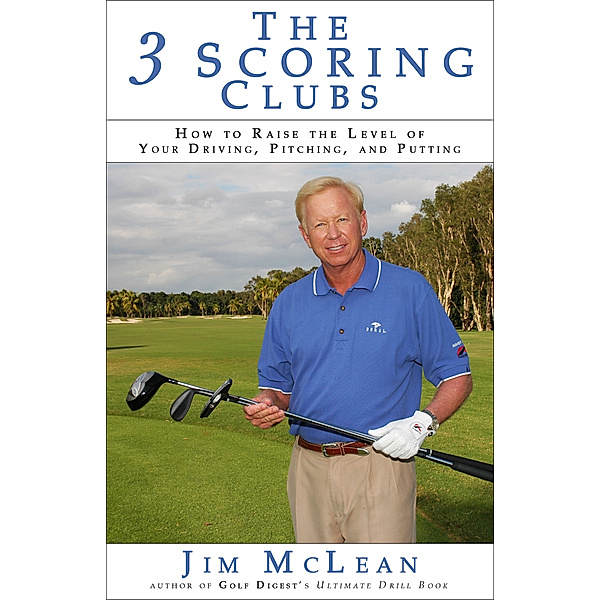 The 3 Scoring Clubs, Jim McLean