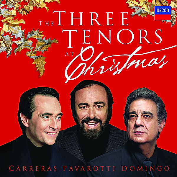 The 3 Tenors At Christmas, Carreras, Domingo, Pavarotti