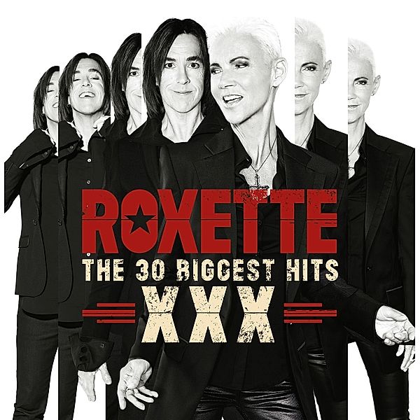 The 30 Biggest Hits XXX (2 CDs), Roxette