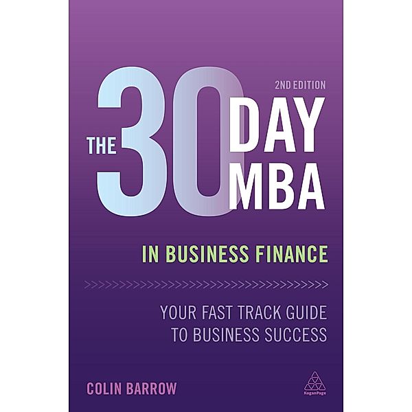 The 30 Day MBA in Business Finance, Colin Barrow