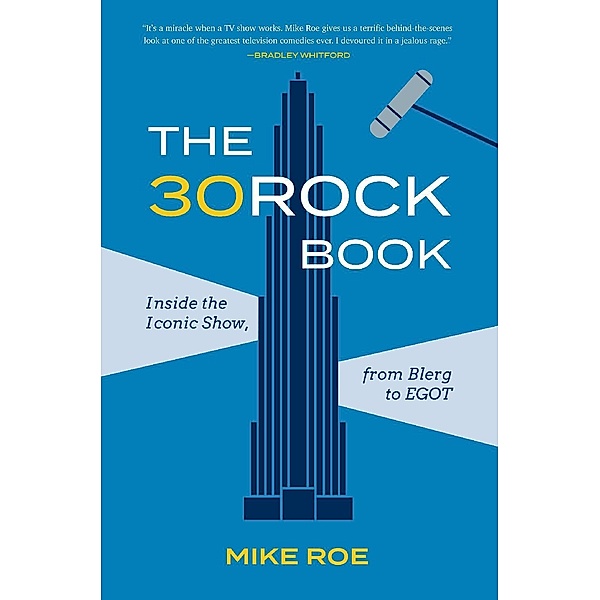 The 30 Rock Book, Mike Roe