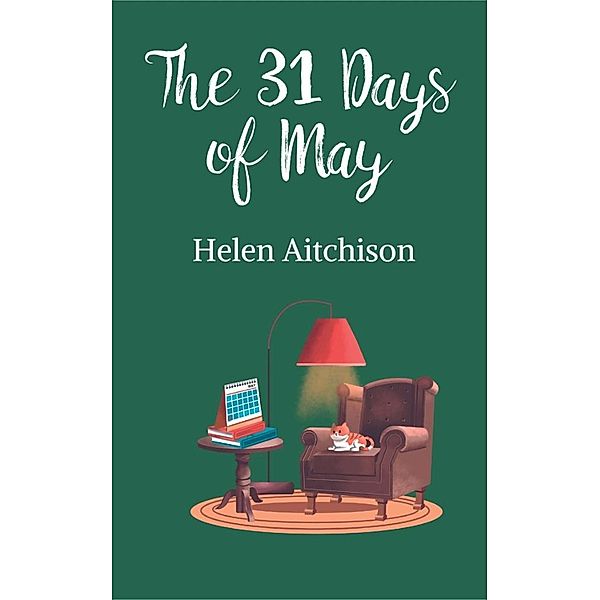The 31 Days of May, Helen Aitchison