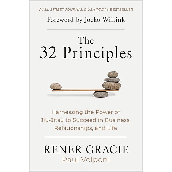 The 32 Principles, Rener Gracie, Paul Volponi