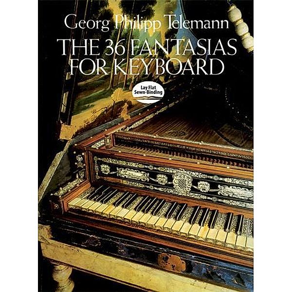 The 36 Fantasias for Keyboard / Dover Classical Piano Music, Georg Philipp Telemann
