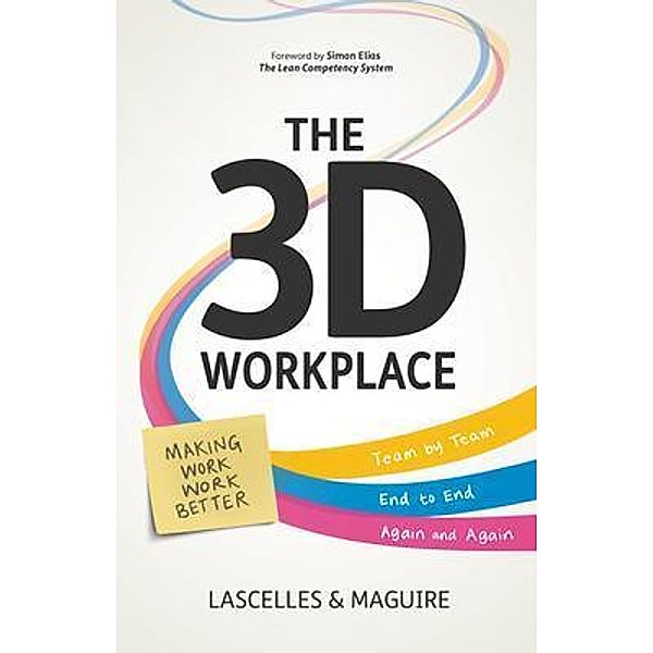 The 3D Workplace, James Lascelles, Rob Maguire
