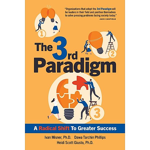 The 3rd Paradigm, Ivan Misner, Dawa Tarchin Phillips, Heidi Scott Giusto