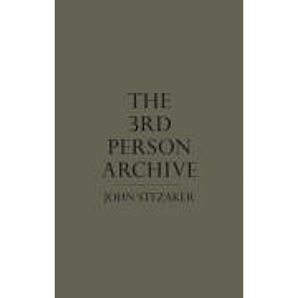 The 3rd Person Archive, John Stezaker