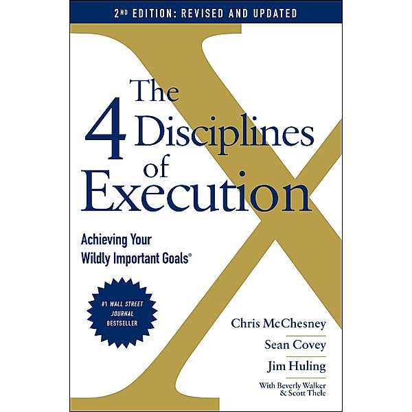 The 4 Disciplines of Execution, Sean Covey, Chris McChesney