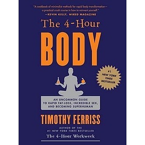 The 4-Hour Body, Timothy Ferriss