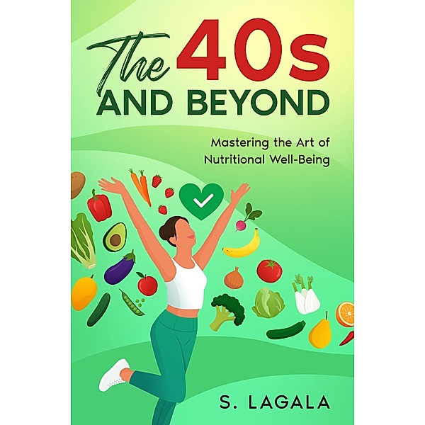 The 40s and Beyond, S. LaGala