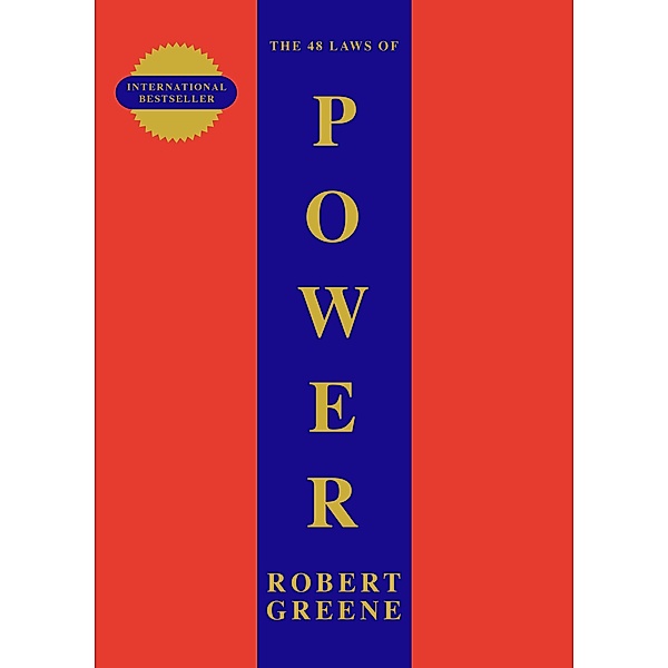 The 48 Laws Of Power / The Modern Machiavellian Robert Greene Bd.1, Robert Greene
