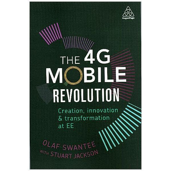 The 4G Mobile Revolution, Olaf Swantee, Stuart Jackson