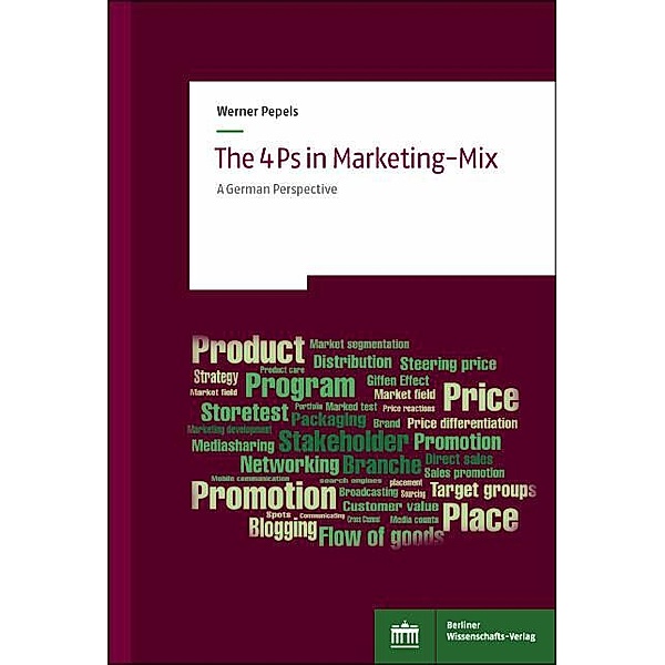 The 4Ps in Marketing-Mix, Werner Pepels