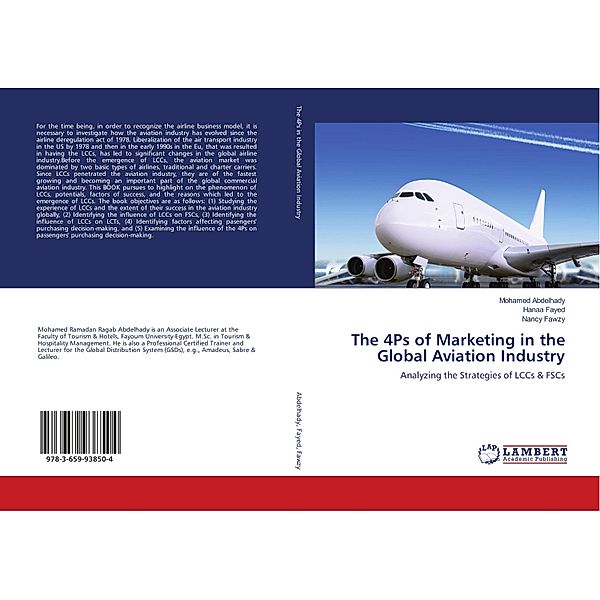 The 4Ps of Marketing in the Global Aviation Industry, Mohamed Abdelhady, Hanaa Fayed, Nancy Fawzy
