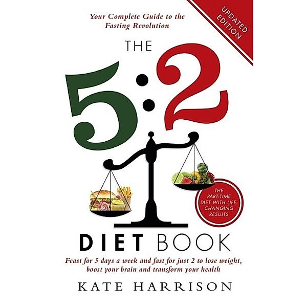 The 5:2 Diet Book, Kate Harrison