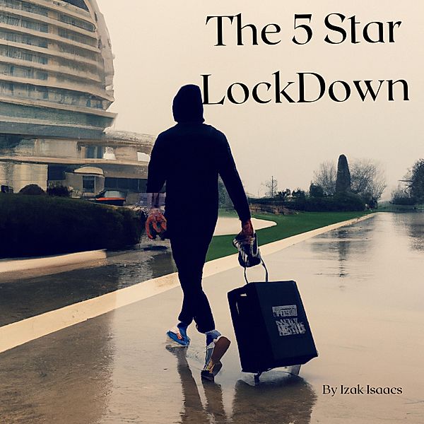 The 5 StarLock Down (1, #1) / 1, Izak Isaacs