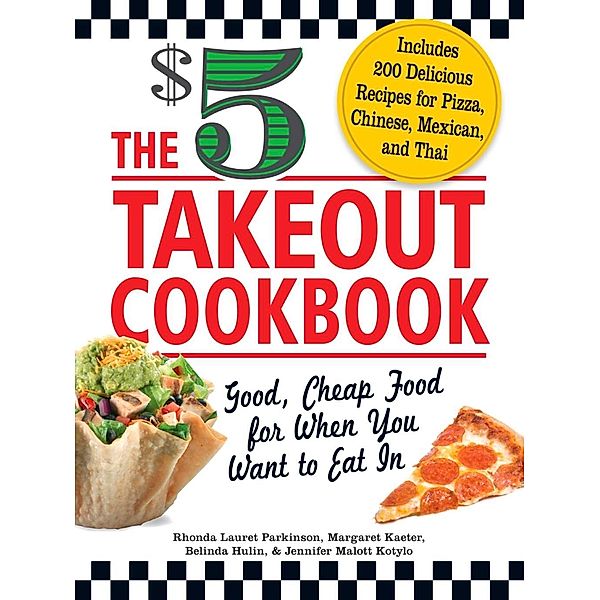 The $5 Takeout Cookbook, Rhonda Lauret Parkinson