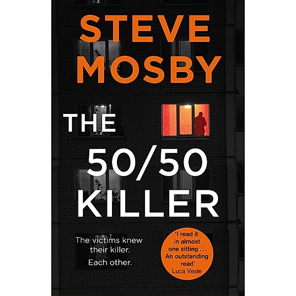 The 50/50 Killer, Steve Mosby