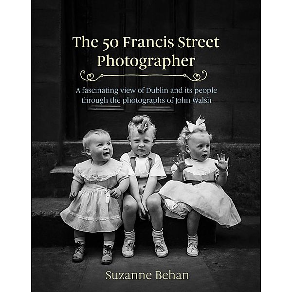 The 50 Francis Street Photographer, Suzanne Behan