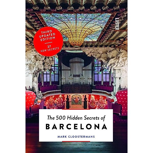 The 500 Hidden Secrets of Barcelona, Mark Cloostermans