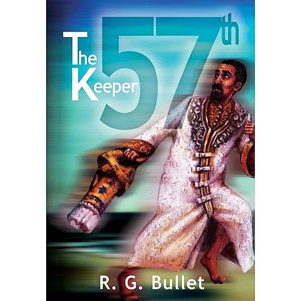 The 57th Keeper, R.G. Bullet