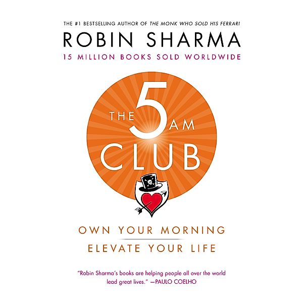 The 5AM Club, Robin Sharma