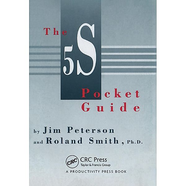 The 5S Pocket Guide, James Peterson, Roland Smith