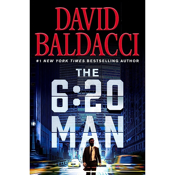 The 6:20 Man, David Baldacci
