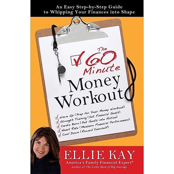 The 60-Minute Money Workout, Ellie Kay