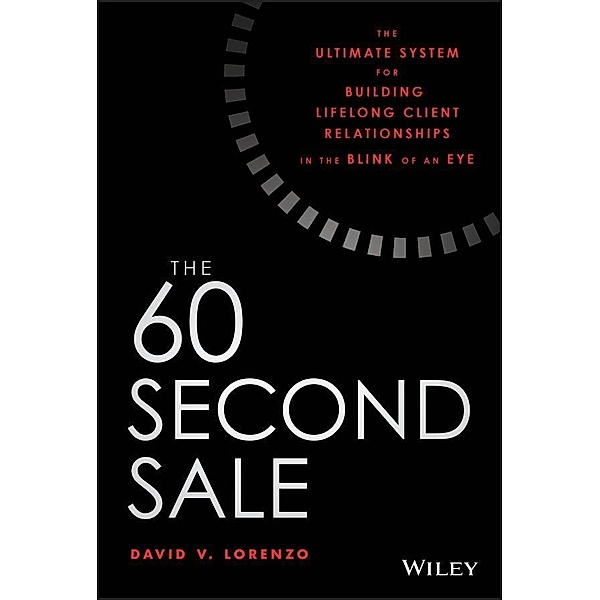 The 60 Second Sale, David V. Lorenzo