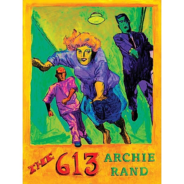 The 613, Archie Rand