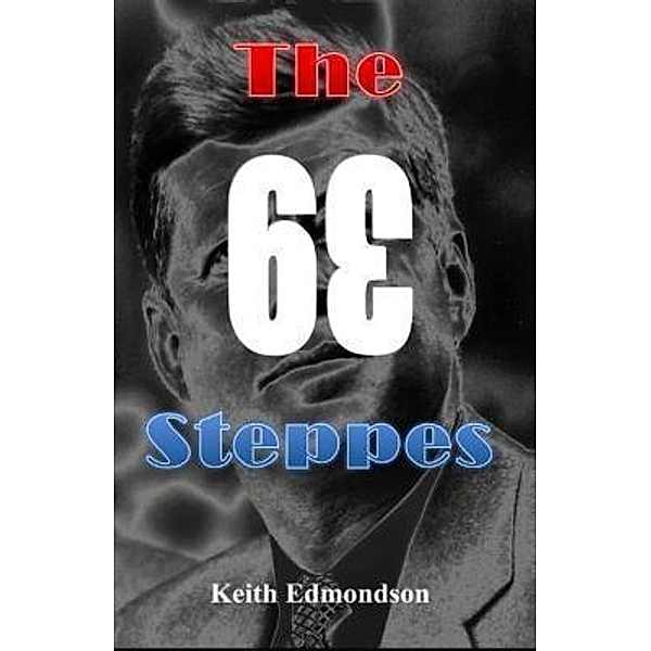 The 63 Steppes / Rowanvale Books Ltd, Keith Edmondson