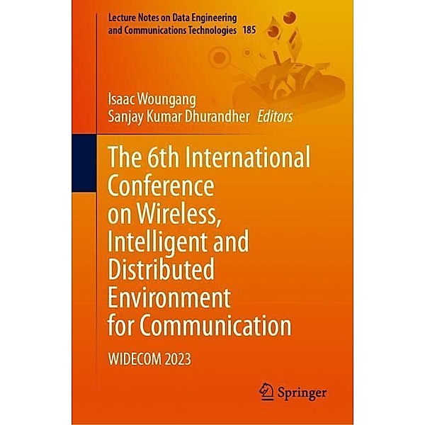 The 6th International Conference on Wireless, Intelligent and Distributed Environment for Communication