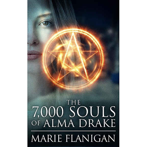 The 7,000 Souls of Alma Drake, Marie Flanigan